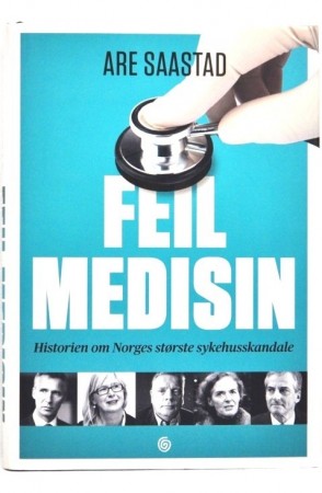 Are Saastad: Feil medisin. 