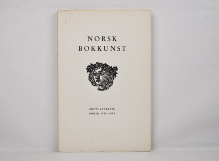 Norsk Bokkunst. Årets vakreste bøker 1933-1955.
