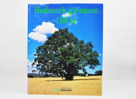 Per-Øivind Sandberg (red.) Hedmark gjennom 150 år.