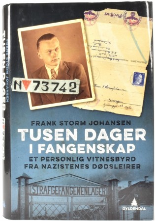 Frank Storm Johansen:  Tusen dager i fangenskap. 