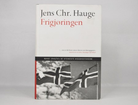Jens Chr. Hauge: Frigjøringen.