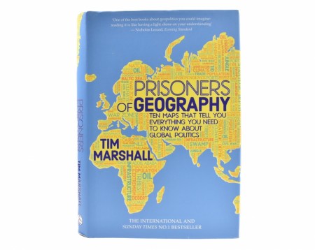 Tim Marshall:  Prisoners of Geography.  