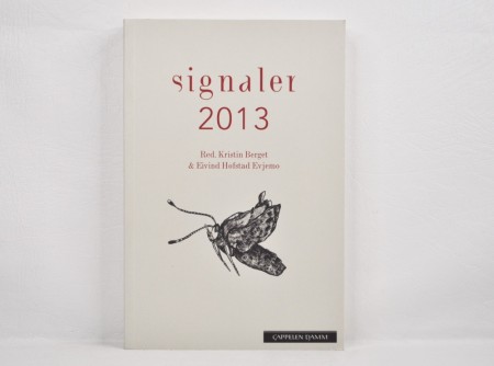 Kristin Berget & Eivind Hofstad Evjemo (red.) : Signaler.
