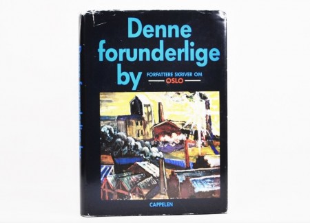 Denne forunderlige by. 