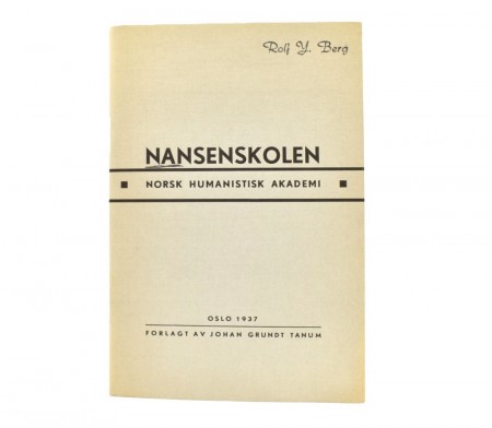 Kristian Schelderup og Anders Wyller: Nansenskolen.  