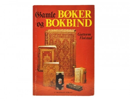Guttorm Fløistad: Gamle bøker og bokbind. 
