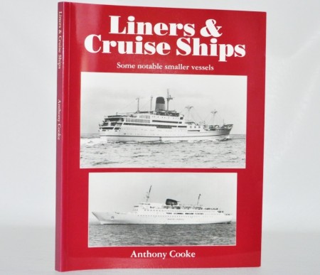 Anthony Cooke: Liners & Cruise Ships.