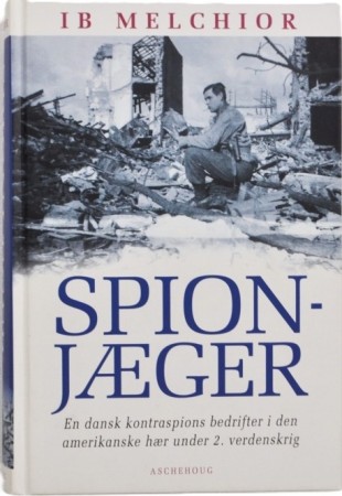 I B Melchior: Spionjæger.