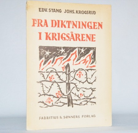 Edv. Stang - Johs. Krogsrud: Fra diktningen i krigsårene.