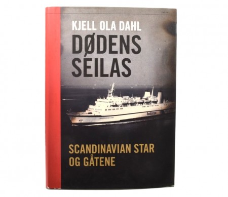 Kjell Ola Dahl: Dødens seilas. Signert.