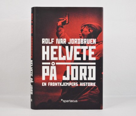 Rolf Ivar Jordbruen: Helvete på jord. 