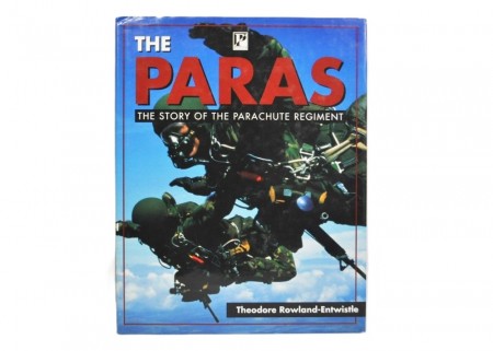 Theodore Rowland-Entwistle: The Paras. 