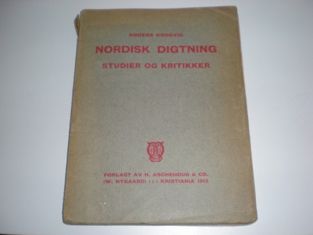 Anders Krogvig: Nordisk Digtning, stuier og kritikker.