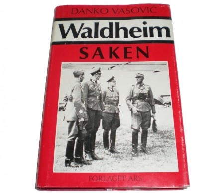 Danko Vasovic: Waldheimsaken. 