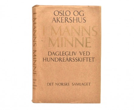 I manns minne. Daglegliv ved århundresskifte.  