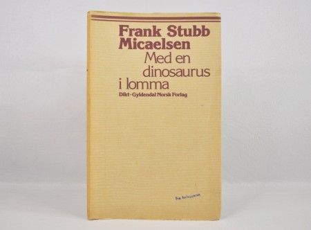 Frank Stubb Micaelsen: Med en dinosaur i lomma. 