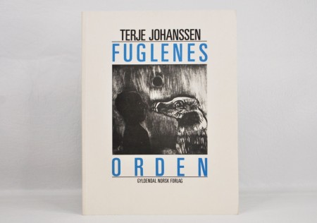 Terje Johanssen: Fuglenes orden.