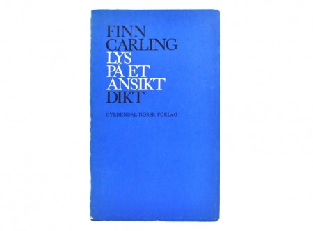 Finn Carling: Lys på et ansikt. 