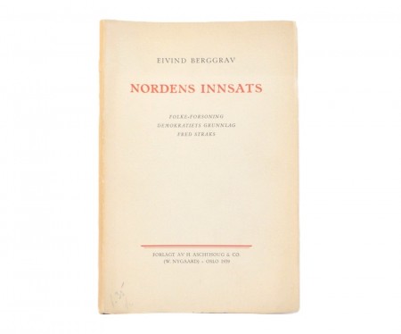 Eivind Berggrav: Nordens innsats.  