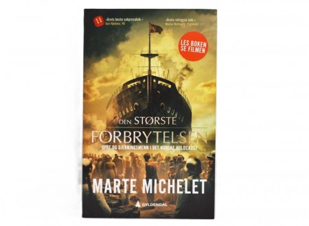 Marte Michelet: Den største forbrytelsen.  