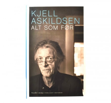 Kjell Askildsen: Alt som før.  
