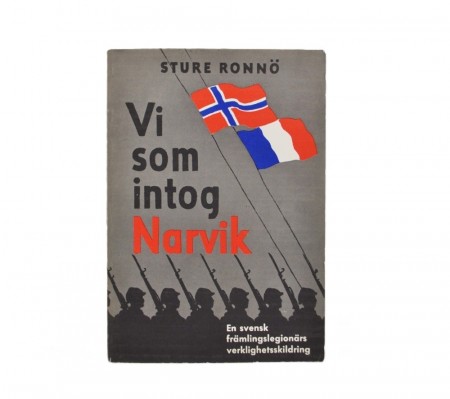Sture Ronnö: Vi som intog Narvik.  