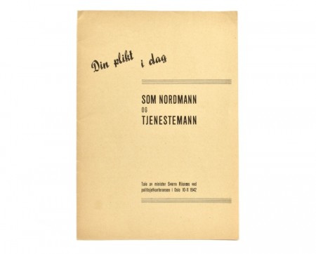 (Sverre Riisnæs)  Din plikt i dag som nordmann og tjenestemann. 
