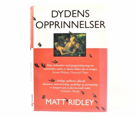 Matt Ridley:  Dydens opprinnelser.