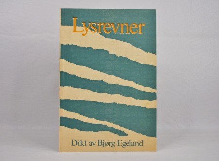 Bjørg Egeland: Lysrevner. Signert.