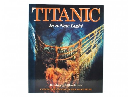 Dr. Joseph MacInnis: Titanic. 
