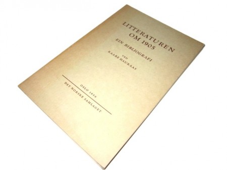 Kaare Haukaas: Litteraturen om 1905.