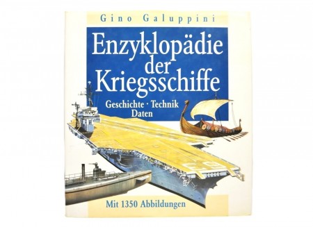 Gino Galuppini: Enzyklopädie der Kriegsschiffe.  