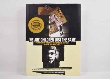 We Are Children Just the Same: 