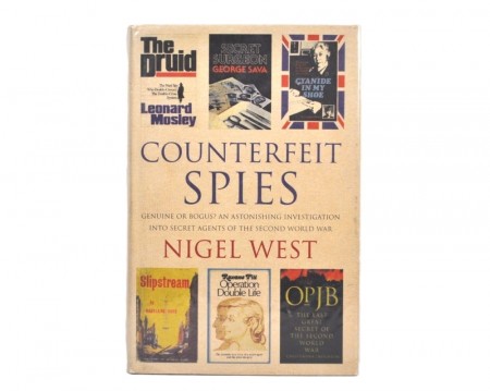 Nigel West: Counterfeit Spies.