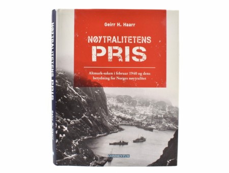 Geir Haarr:  Nøytralitetens pris.  