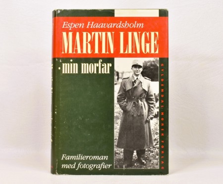 Espen Haavardsholm: Martin Linge - min morfar. 