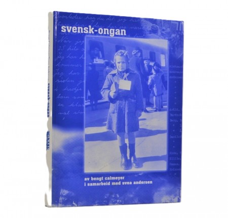 Bengt Calmeyer - Svea Andersen: Svensk-ongan.