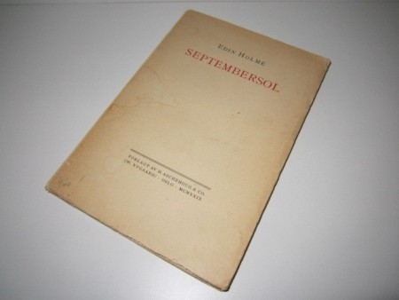Edin Holme: Septembersol. 