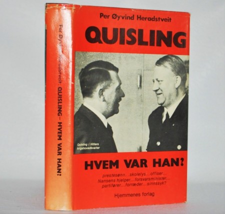 Per Øyvind Heradstveit: Quisling - hvem var han? Signert