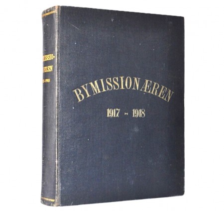 Bymissionæren 1917-1918. 