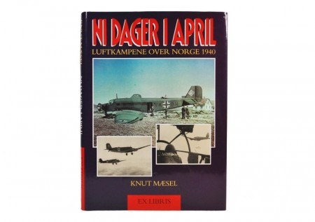 Knut Mæsel: Ni dager i april. 