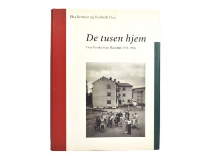 Elsa Reiersen og Elisabeth Thue: De tusen hjem.