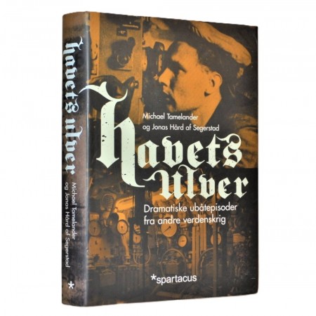 Michael Tamelander og Jonas Hård af Segerstad: Havets ulver.