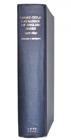 A short-title catalouge of books printed in England, Scotland, & Ireland.