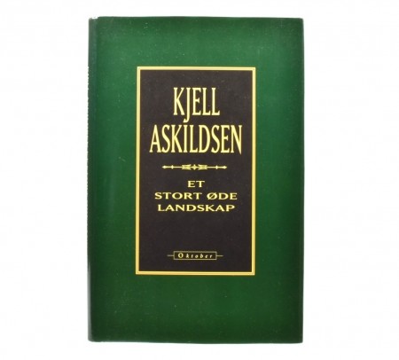 Kjell Askildsen: Et stort øde landskap.