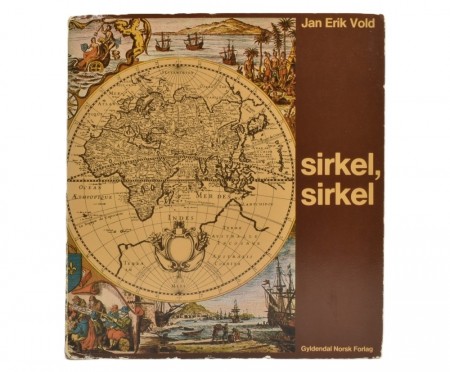 Jan Erik Vold: sirkel, sirkel. 