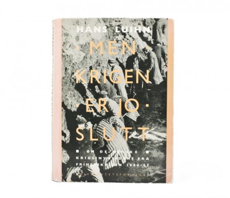 Hans Luihn: Men krigen er jo slutt.