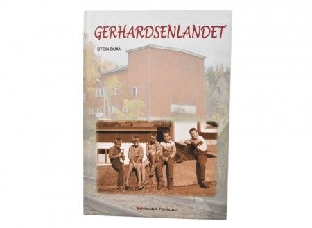 Stein Buan: Gerhardsenlandet.  Signert 