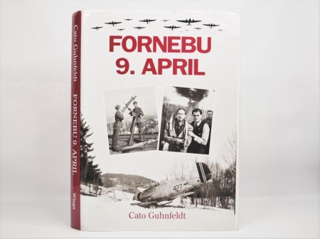 Cato Guhnfeldt: Fornebu 9. April.  Signert 