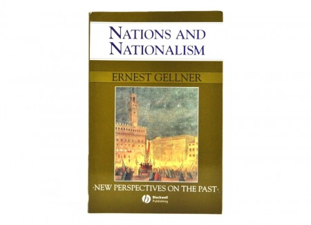 Ernest Gellner: Nations and Nationalism. 